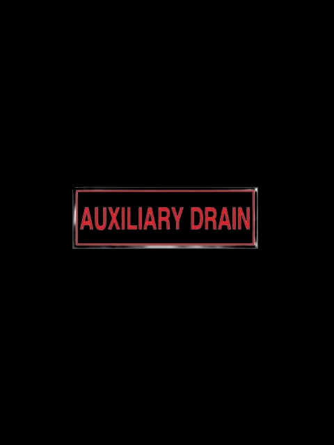6" X 2" Auxiliary Drain Sign