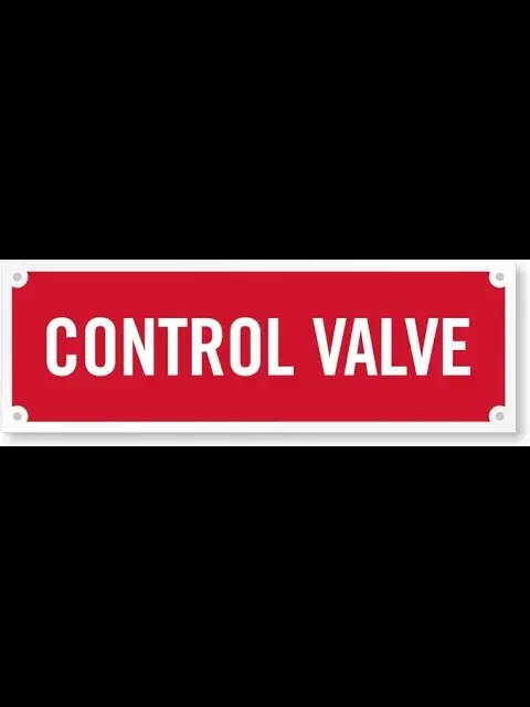 6" X 2" Control Valve Sign