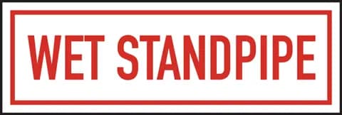 6" X 2" Wet Standpipe Sign