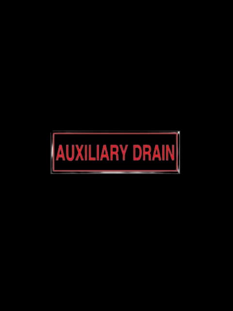 6" X 2" Auxiliary Drain Sign
